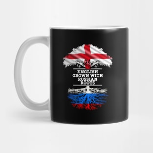 English Grown With Russian Roots - Gift for Russian With Roots From Russia Mug